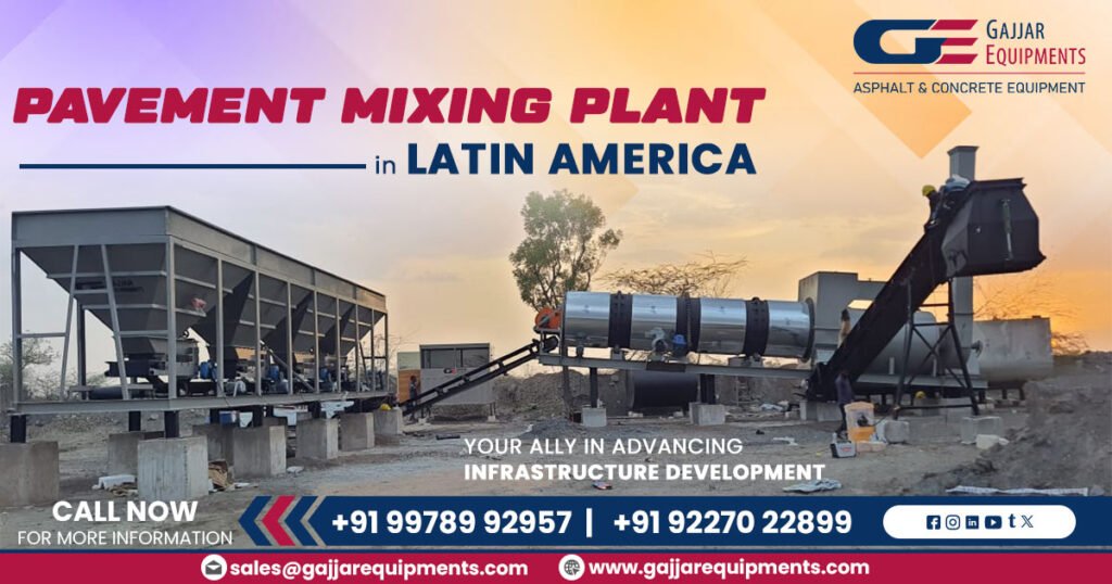 Pavement Mixing Plant in Latin America