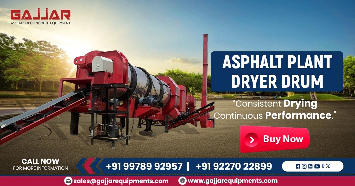 Asphalt Plant Dryer Drum: The Key to Efficient Asphalt Production