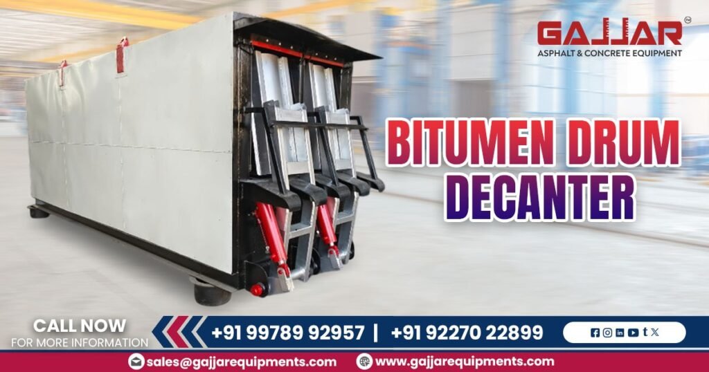 Bitumen Drum Decanter: Efficient Melting Solution for Drummed Bitumen