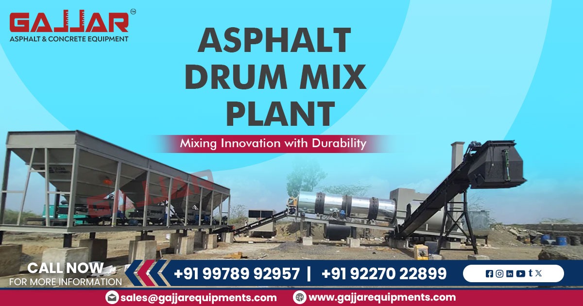 Top Features to look for in an Asphalt Drum Mix Plant