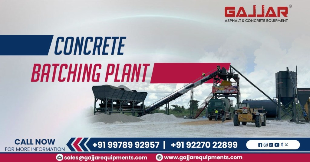 How a Concrete Batching Plant Works?